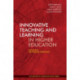 Innovative Teaching and Learning in Higher Education