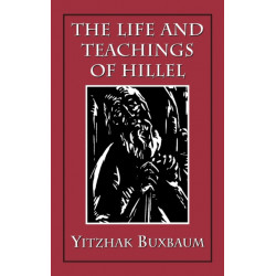 The Life and Teachings of Hillel