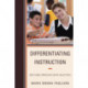 Differentiating Instruction: Matching Strategies with Objectives