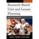 Research-Based Unit and Lesson Planning: Maximizing Student Achievement