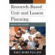 Research-Based Unit and Lesson Planning: Maximizing Student Achievement