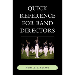 Quick Reference for Band Directors