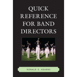 Quick Reference for Band Directors