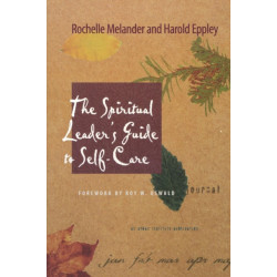 The Spiritual Leader's Guide to Self-Care