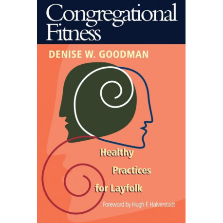 Congregational Fitness: Healthy Practices for Layfolk