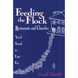 Feeding the Flock: Restaurants and Churches You'd Stand in Line for