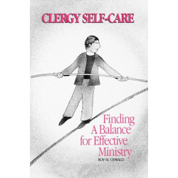 Clergy Self-Care: Finding a Balance for Effective Ministry
