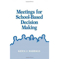 Meetings for School-Based Decision Making