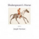 Shakespeare's Horse: Poems