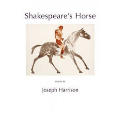 Shakespeare's Horse: Poems