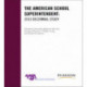 The American School Superintendent: 2010 Decennial Study
