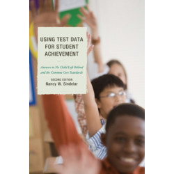 Using Test Data for Student Achievement: Answers to No Child Left Behind