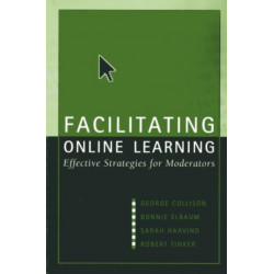 Facilitating Online Learning: Effective Strategies for Moderators