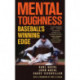Mental Toughness: Baseball's Winning Edge