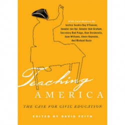 Teaching America: The Case for Civic Education