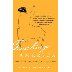 Teaching America: The Case for Civic Education