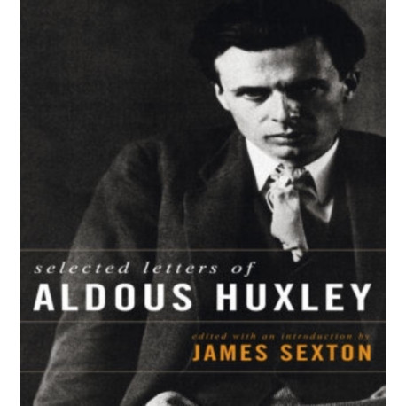 Selected Letters of Aldous