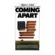 Coming Apart: An Informal History of America in the 1960s