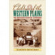 Children of the Western Plains: The Nineteenth-Century Experience