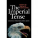 The Imperial Tense: Prospects and Problems of American Empire