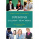 Supervising Student Teachers: The Professional Way