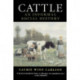 Cattle: An Informal Social History