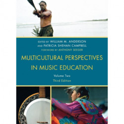 Multicultural Perspectives in Music Education: Volume II