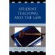 Student Teaching and the Law