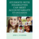 Students with Disabilities Can Meet Accountability Standards: A Roadmap for School Leaders