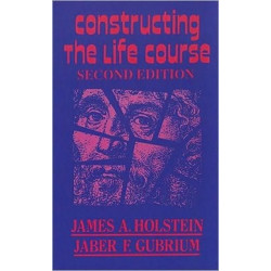 Constructing the Life Course