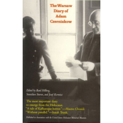 The Warsaw Diary of Adam Czerniakow: Prelude to Doom