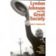 Lyndon Johnson and the Great Society