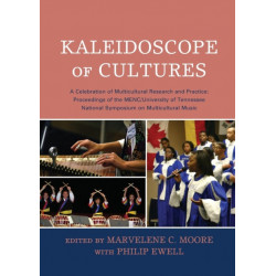 Kaleidoscope of Cultures: A Celebration of Multicultural Research and Practice