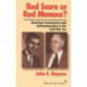 Red Scare or Red Menace?: American Communism and Anticommunism in the Cold War Era
