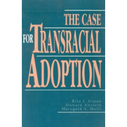 The Case for Transracial Adoption
