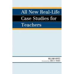 All New Real-Life Case Studies for Teachers