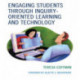 Engaging Students through Inquiry-Oriented Learning and Technology