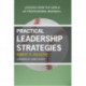 Practical Leadership Strategies: Lessons from the World of Professional Baseball