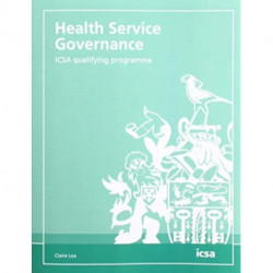 Health Service Governance: ICSA qualifying programme