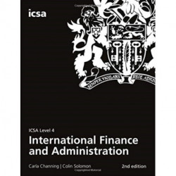 International Finance and Administration: ICSA Level 4