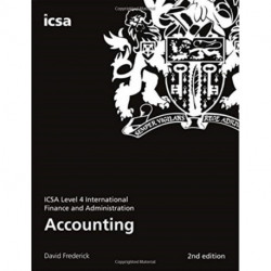 Accounting: ICSA Level 4 International Finance and Administration