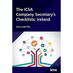 The ICSA Company Secretary's Checklists: Ireland