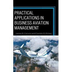 Practical Applications in Business Aviation Management