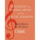 Spotlight on Making Music with Special Learners: Selected Articles from State MEA Journals
