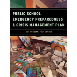 Public School Emergency Preparedness and Crisis Management Plan