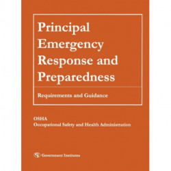 Principal Emergency Response and Preparedness: Requirements and Guidance