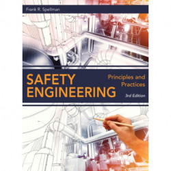 Safety Engineering: Principles and Practices