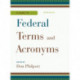 A Guide to Federal Terms and Acronyms