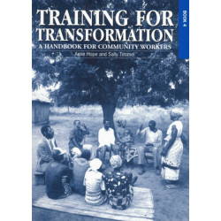 Training for Transformation (IV): A handbook for community workers Book 4