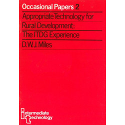 Appropriate Technology for Rural Development: The ITDG Experience